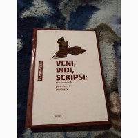 Veni, vidi, scripsi: світ у масштабі українського репортажу. Книга