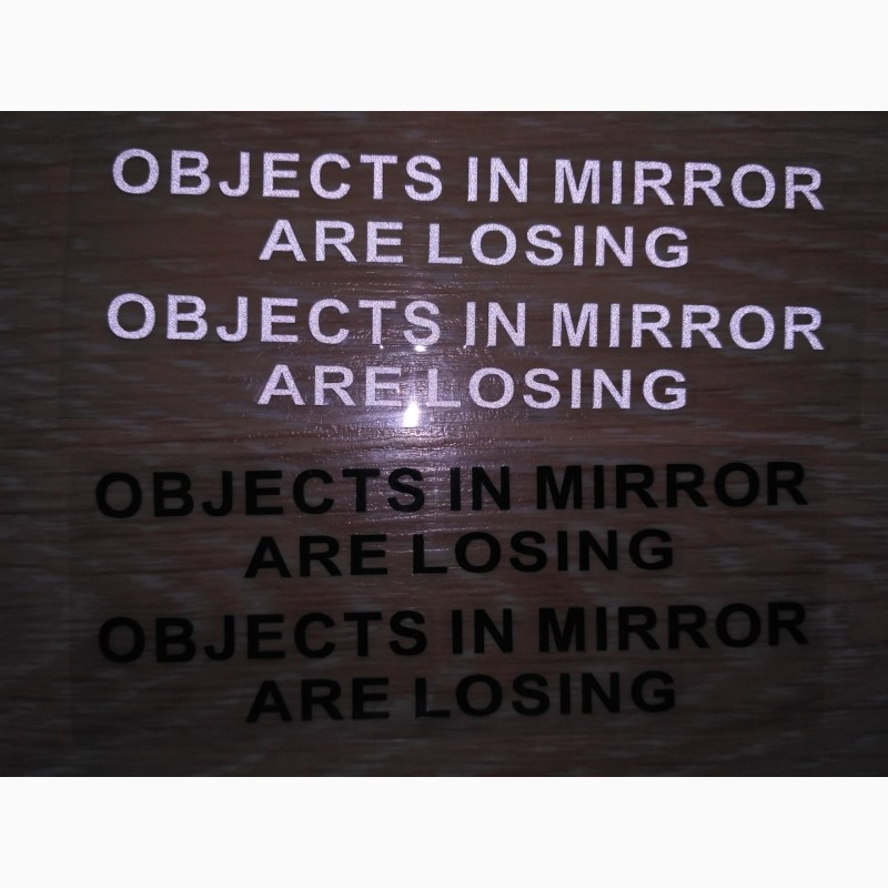 Фото 7. Наклейка на боковые зеркала Objects in Mirror are Losing Белая светоотражающая